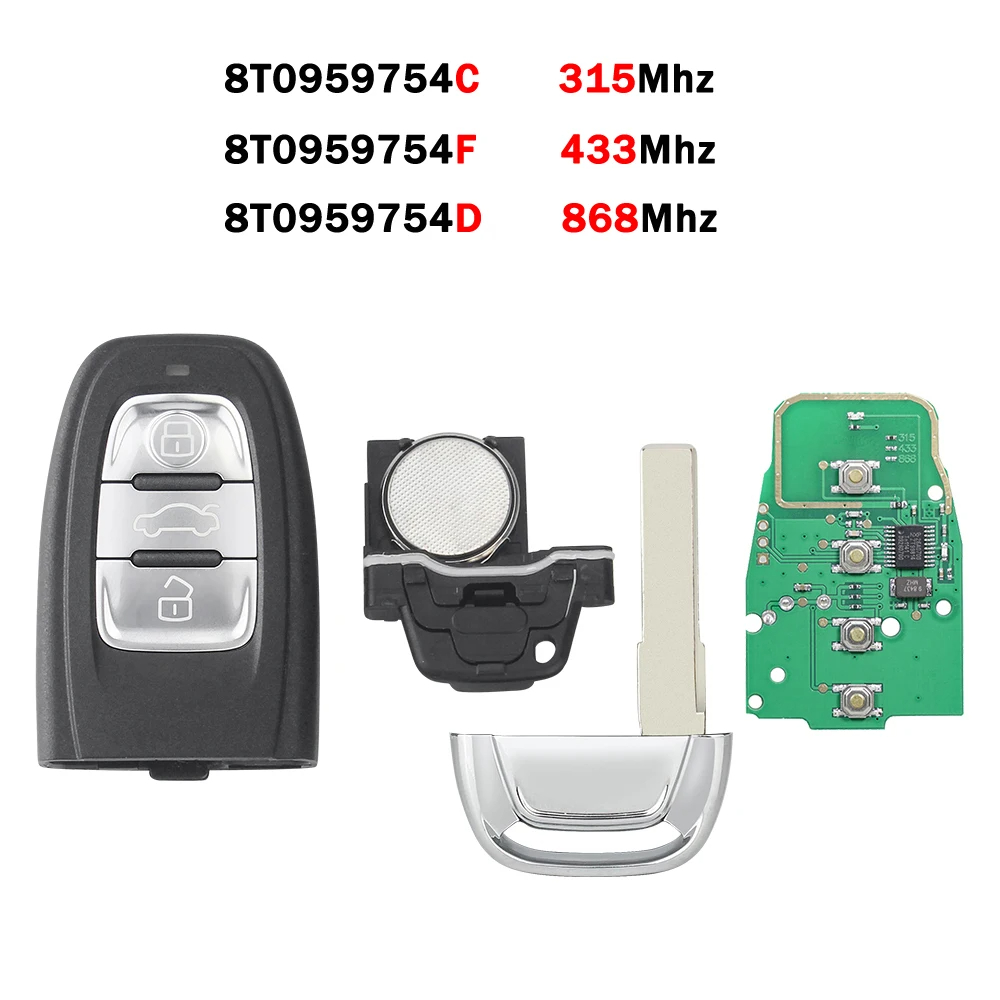315/433/868MHZ Semi Keyless Smart Remote Car Key Fob For Audi Q5 A4L A5 A6 A7 A8 RS4 S4 S5 8T0959754C/D 8K0959754D/H/G/J