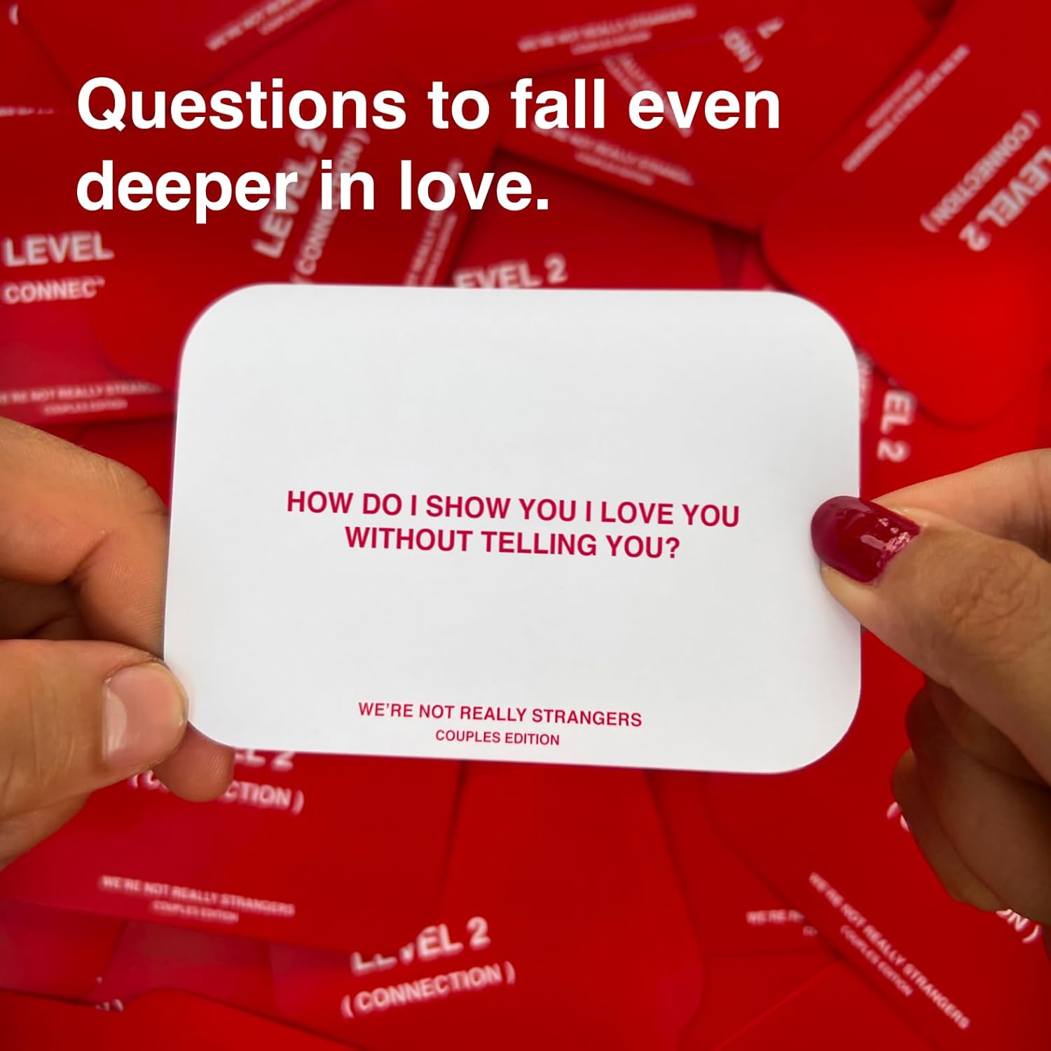 WE'RE NOT REALLY STRANGERS Couples Edition, Conversation Card Game