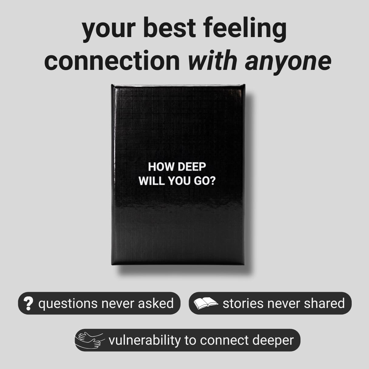How Deep Will You Go? Card Game - 99 Deep Conversation Questions - Build Meaningful Connection