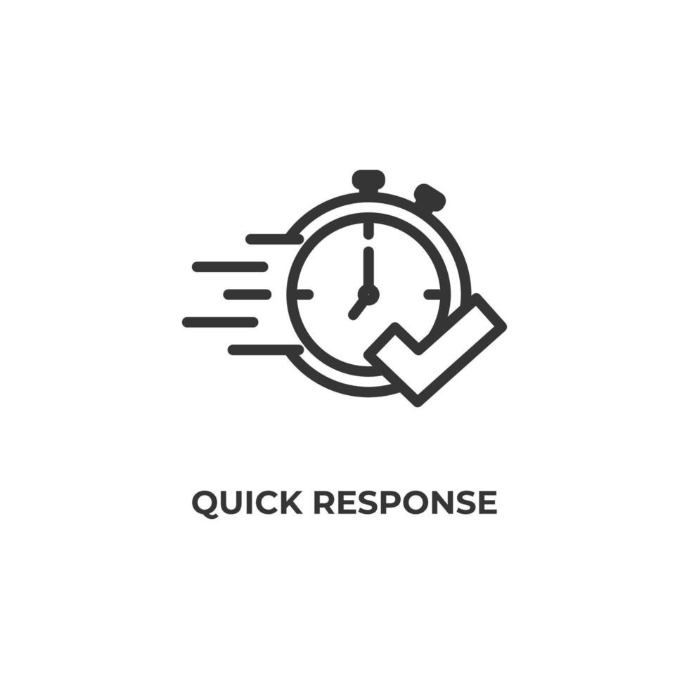 Quick response guaranteed
